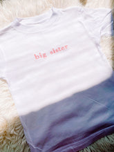 Load image into Gallery viewer, Big Sister Embroidered Tee
